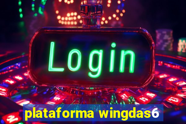 plataforma wingdas6